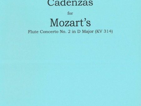 Cadenzas for Flute Concerto No. 2 In D Major (KV 314) by W.A. Mozart Cheap